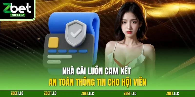 Nhà cái luôn cam kết an toàn thông tin cho hội viên